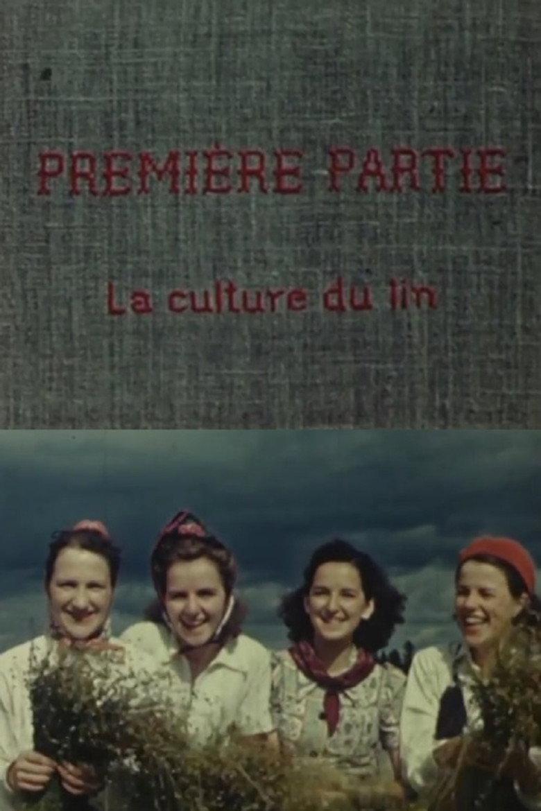 Le lin du Canada - Première partie: La culture du lin