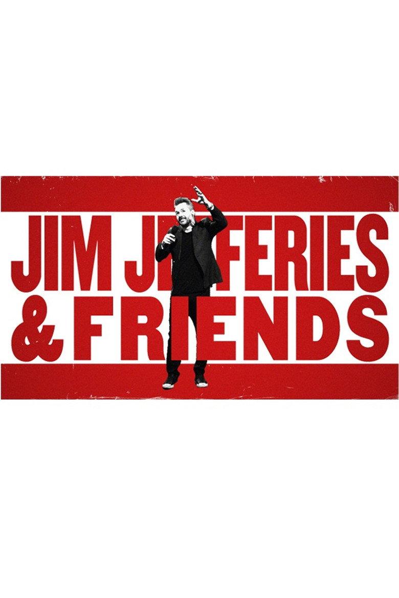 Jim Jefferies and Friends