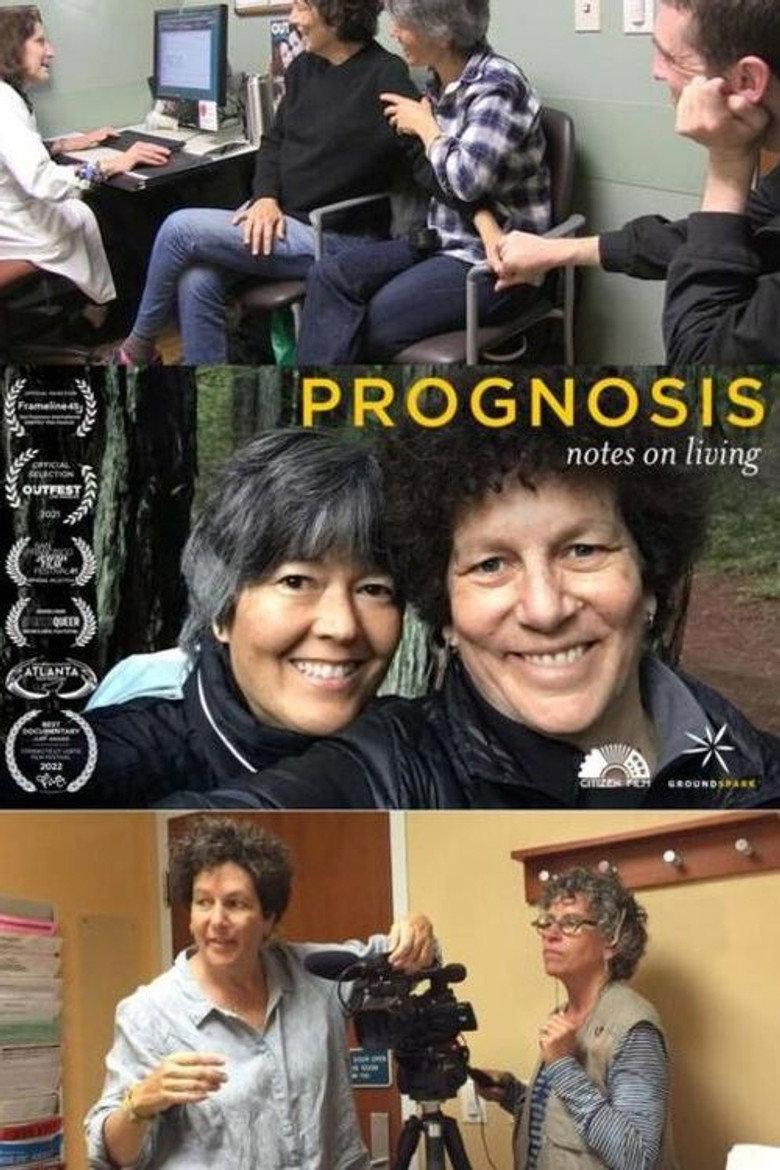 Prognosis: Notes on Living