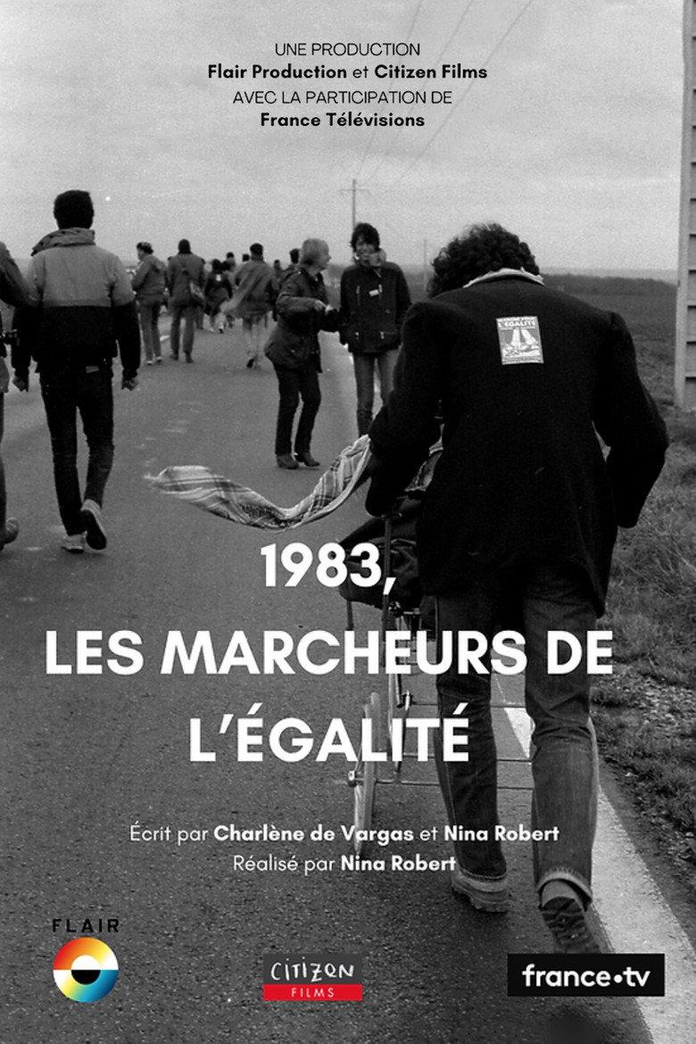 1983, Les marcheurs de l'égalité