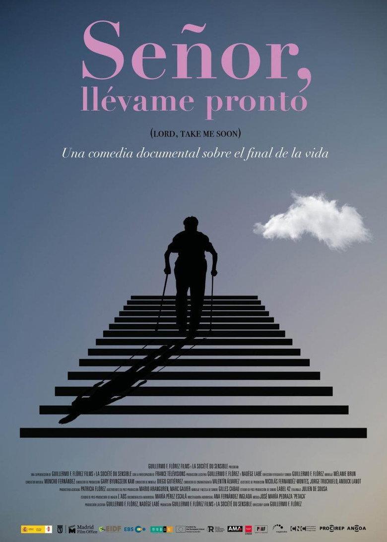 Señor, llévame pronto