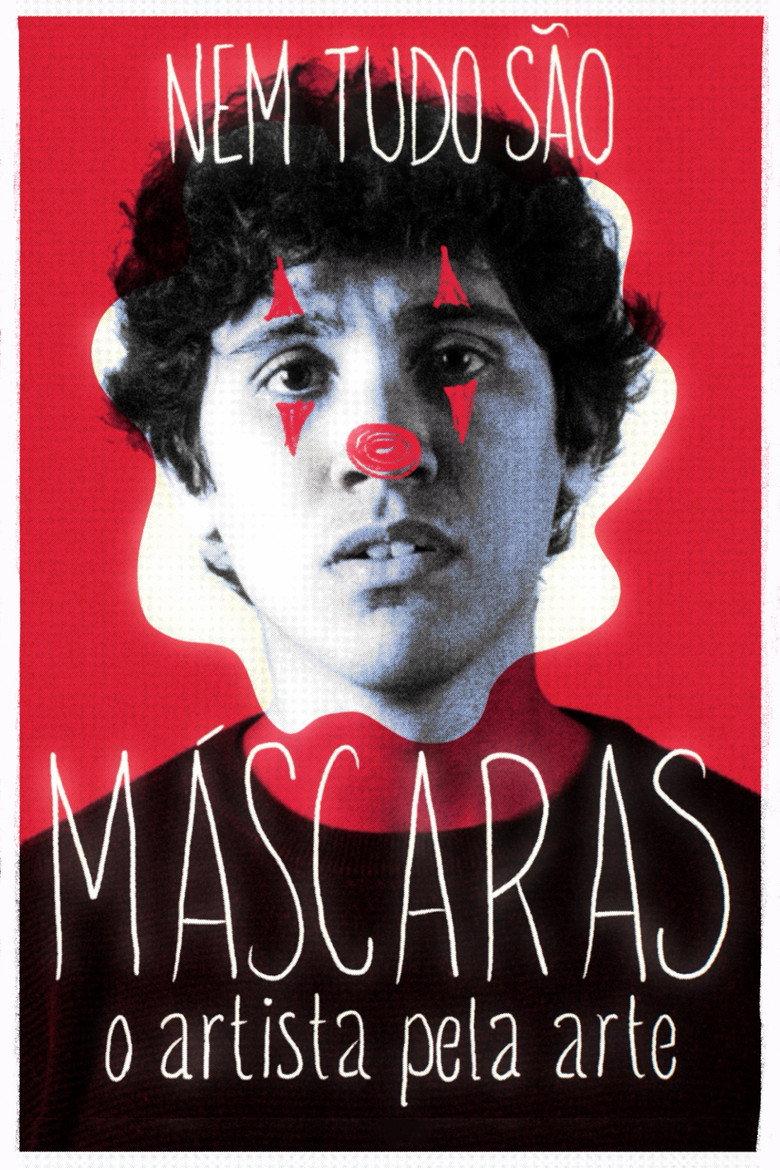 Nem Tudo são Máscaras