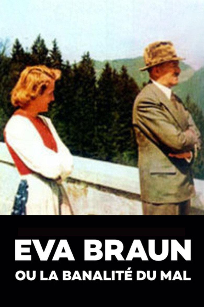 Eva Braun ou la banalité du mal