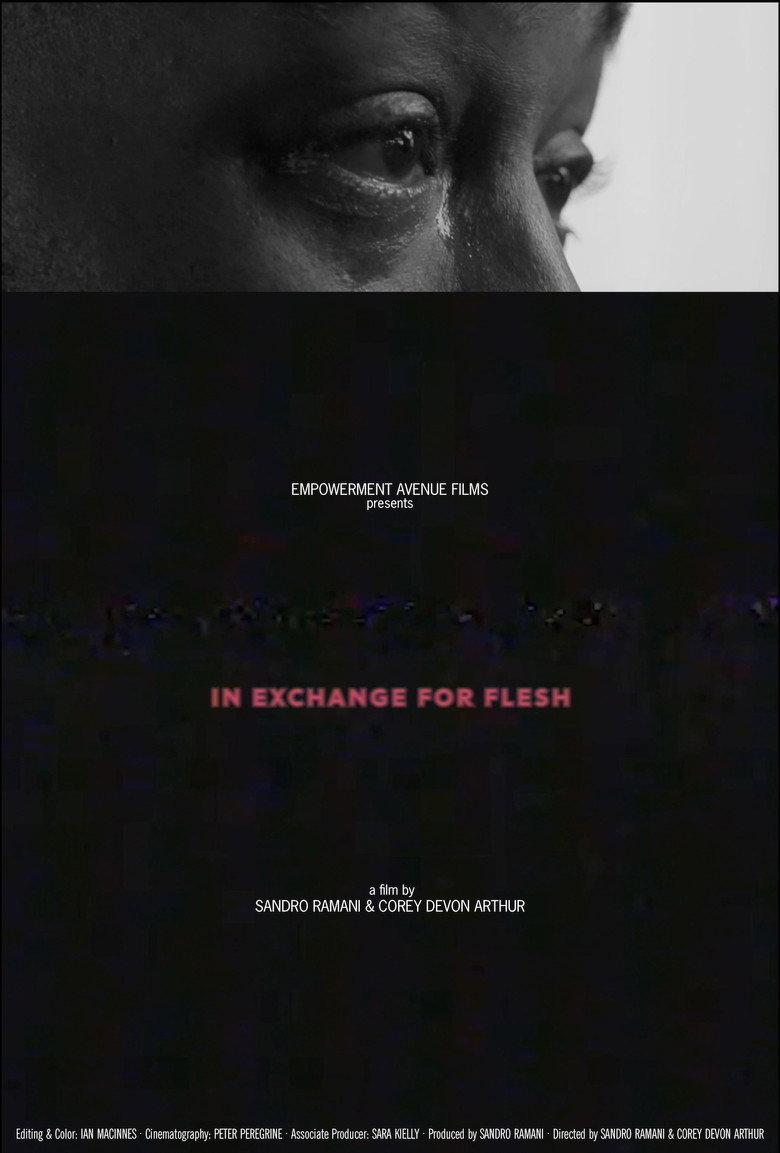 In Exchange For Flesh