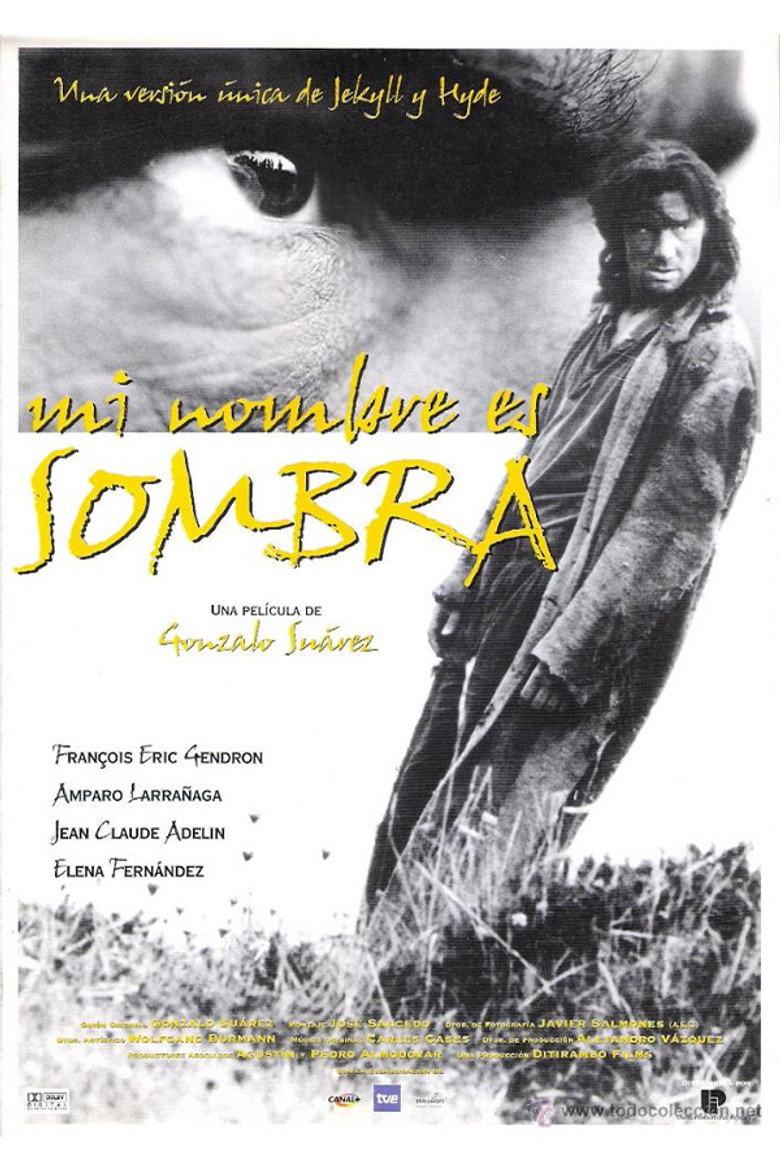 Mi nombre es sombra