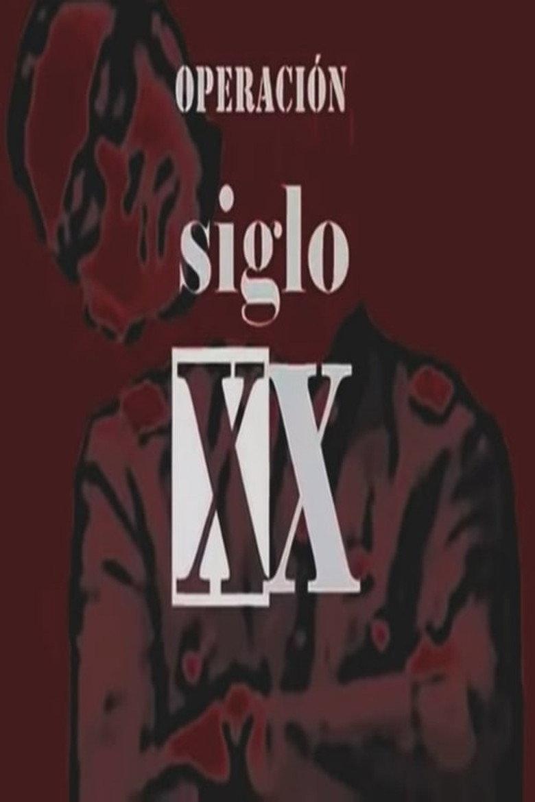 Operación Siglo XX