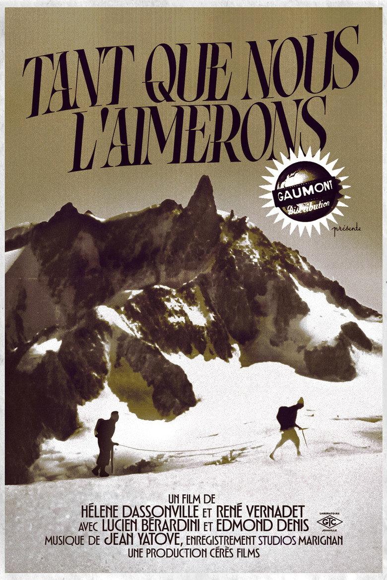 Tant que nous l'aimerons