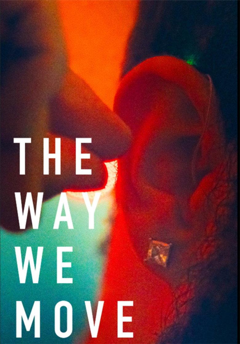 The Way We Move
