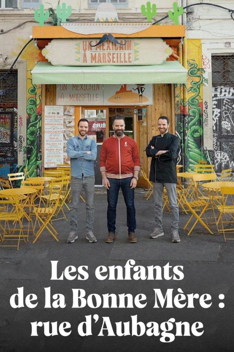 Les Enfants de la Bonne Mère : Rue d'Aubagne