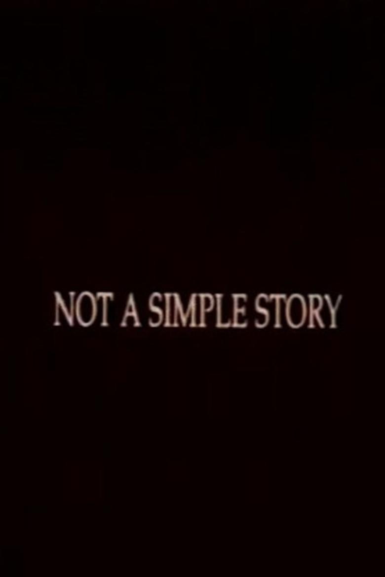 Not A Simple Story; Out in Silence