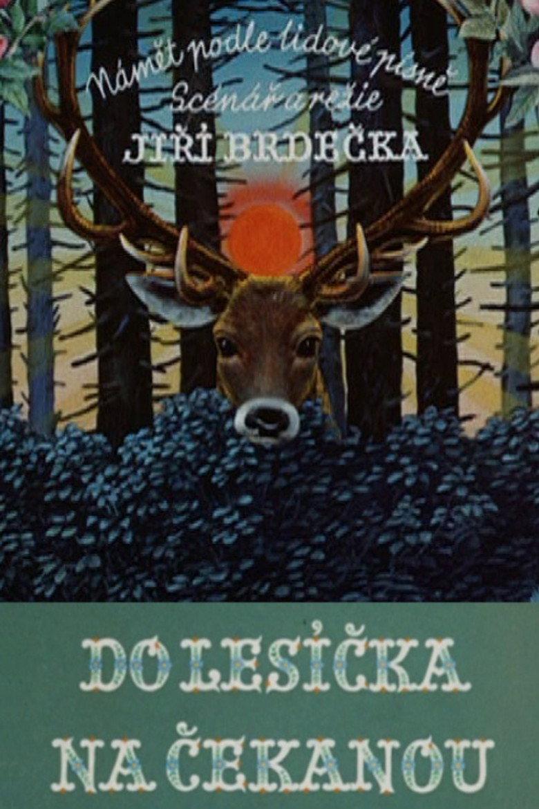 Do lesíčka na čekanou