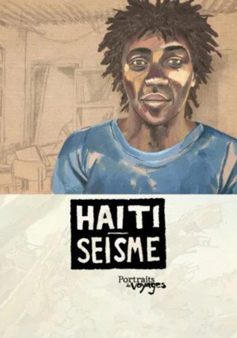 Portraits de Voyages Haïti : Séisme