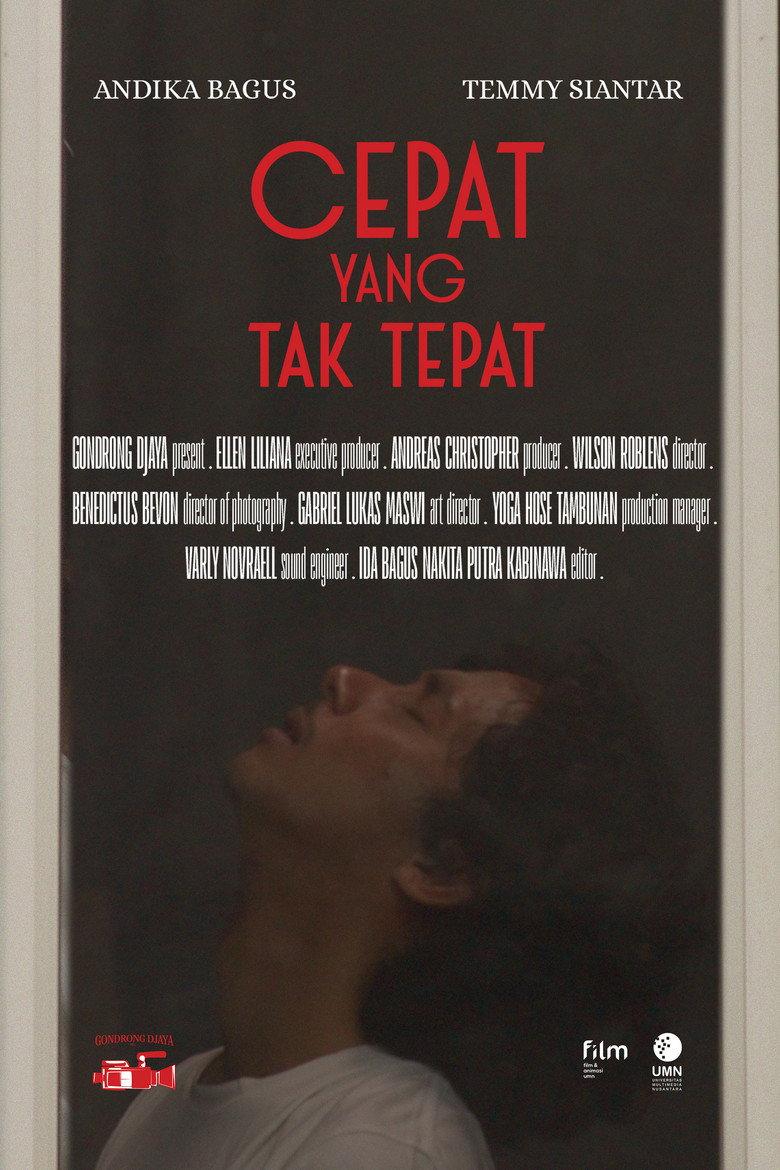 Cepat Yang Tak Tepat