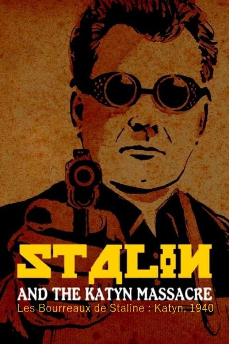 Les Bourreaux de Staline : Katyn, 1940