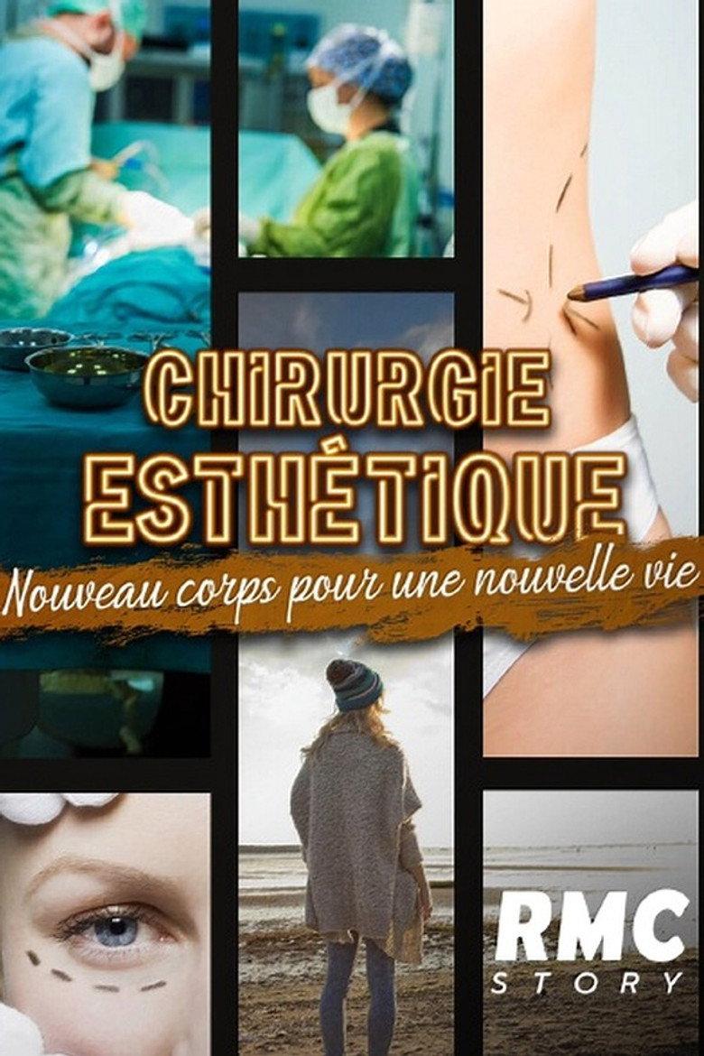 Chirurgie esthétique : nouveau corps pour une nouvelle vie