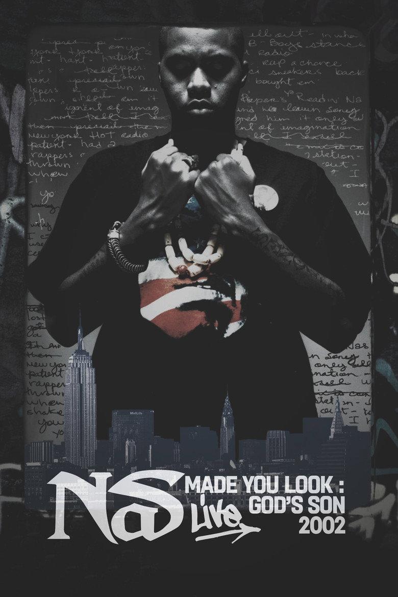 Nas: Made You Look - God's Son Live
