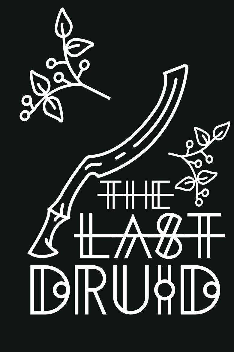 The Last Druid