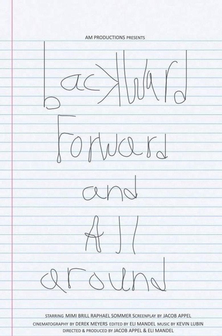 Backward, Forward, and All Around