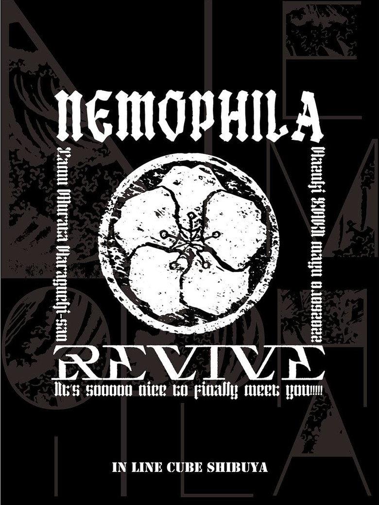 NEMOPHILA LIVE 2022 -REVIVE ~It’s sooooo nice to finally meet you!!!!!~