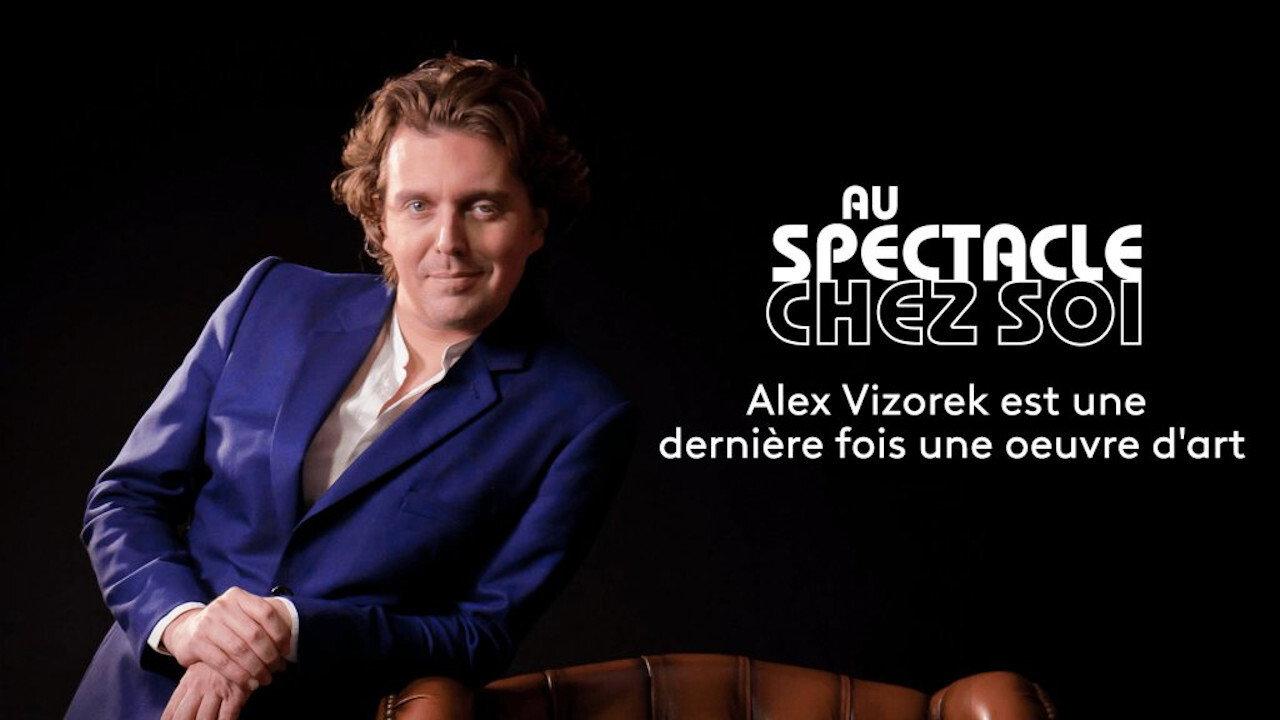 Alex Vizorek est une dernière fois une œuvre d'art