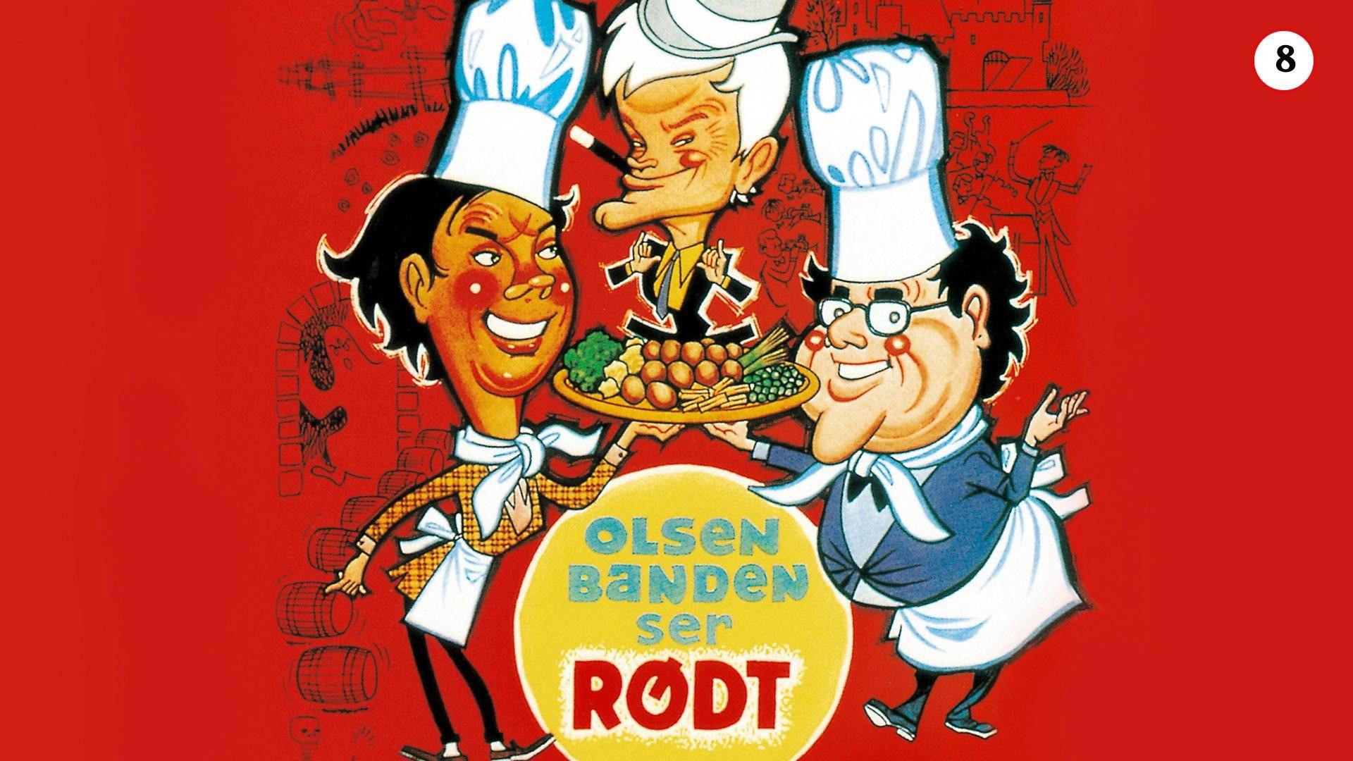 Olsen-banden ser rødt