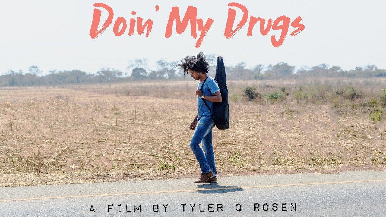 Doin' My Drugs