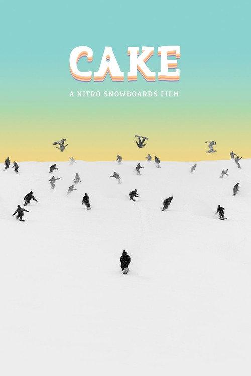 Cake - A Nitro Snowboards Film