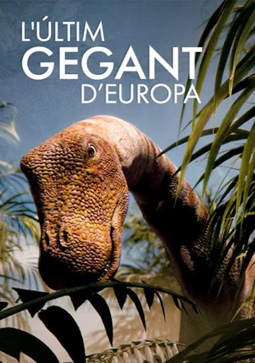 L’últim gegant d'Europa