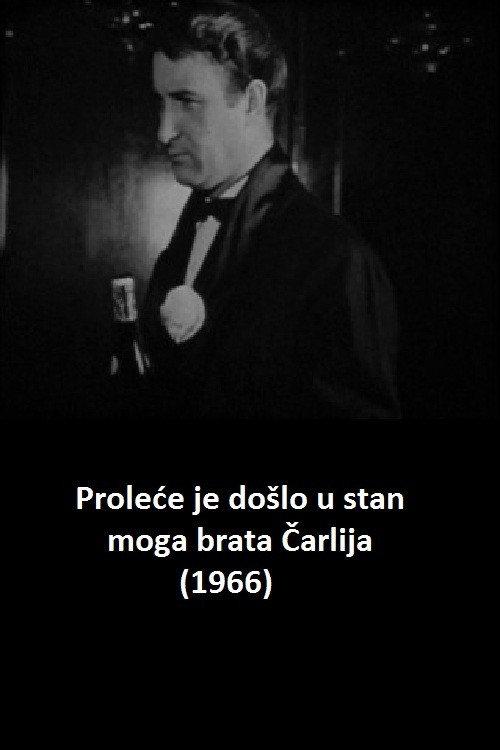 Proleće je došlo u stan moga brata Čarlija