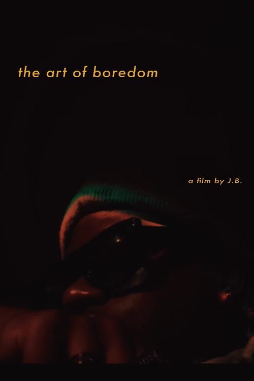 the art of boredom