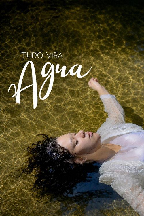 Tudo Vira Água