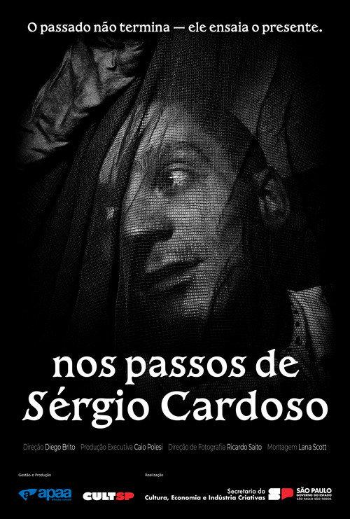 Nos Passos de Sérgio Cardoso