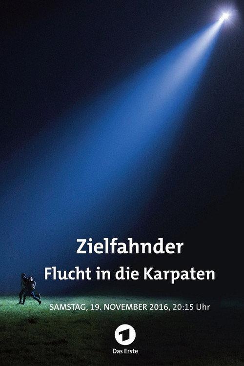 Zielfahnder - Flucht in die Karpaten
