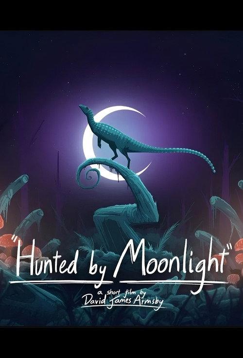 Hunted by Moonlight