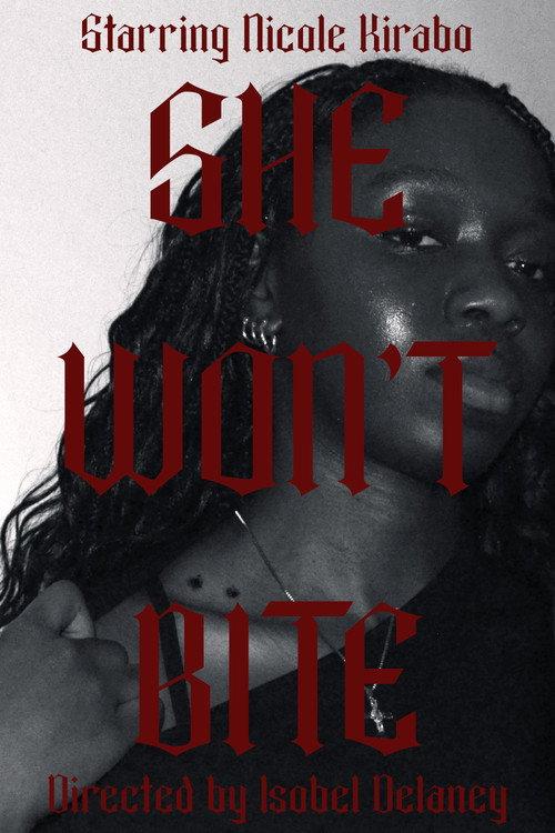 She Won't Bite