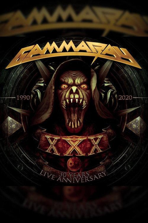 Gamma Ray - 30 Years Live Anniversary