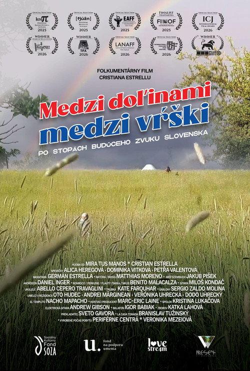 Medzi doľinami, medzi vŕški. Po stopách budúceho zvuku Slovenska.