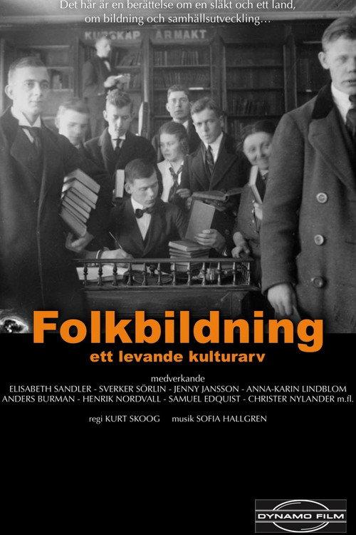 Folkbildning - ett levande kulturarv