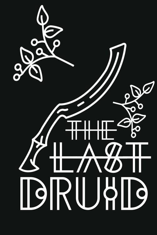 The Last Druid