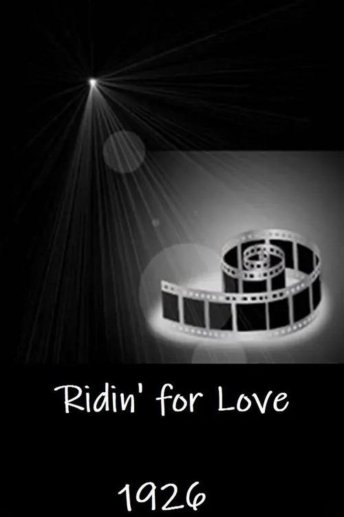 Ridin' for Love
