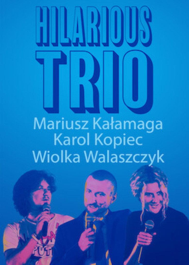 Mariusz Kalamaga, Karol Kopiec, Wiolka Walaszczyk, 搞笑三人组