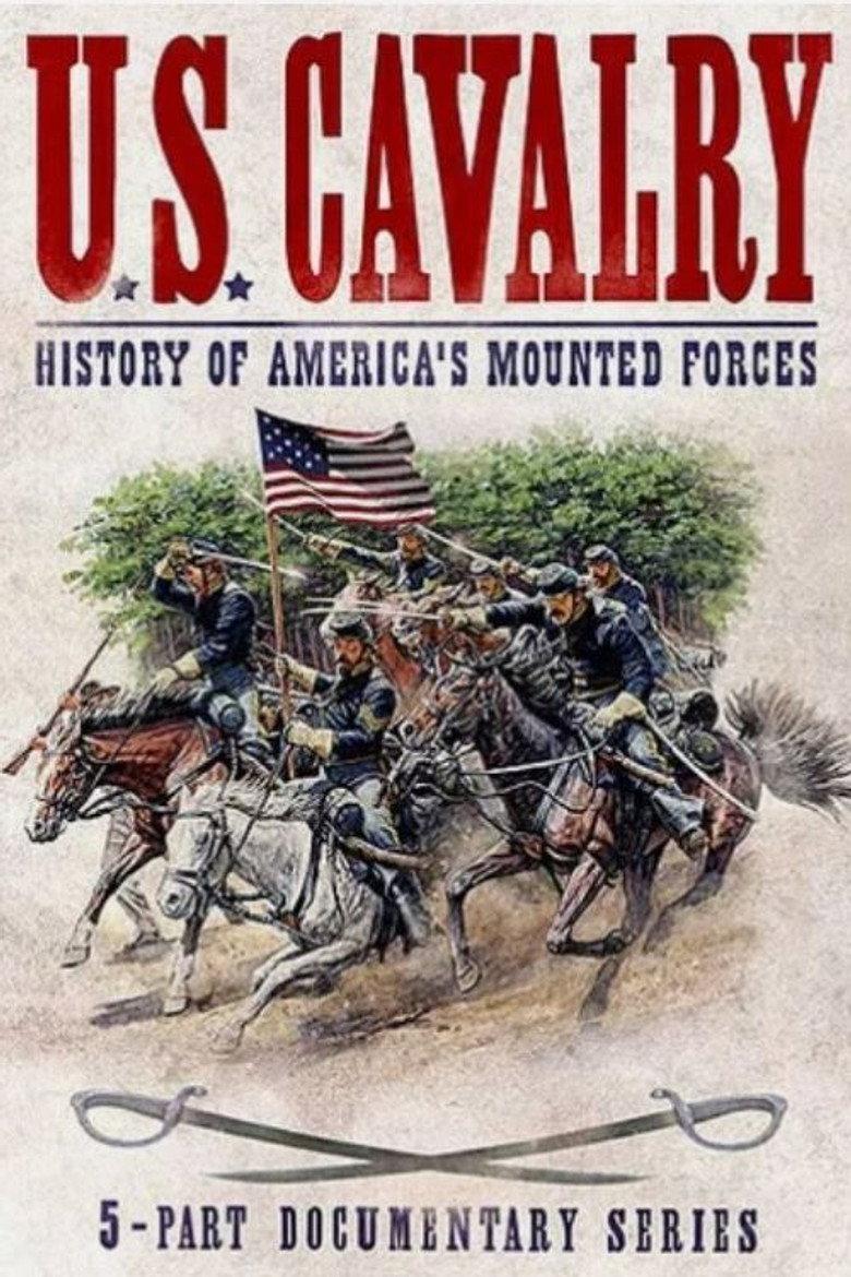 U.S. Cavalry - History of America's Mounted Forces