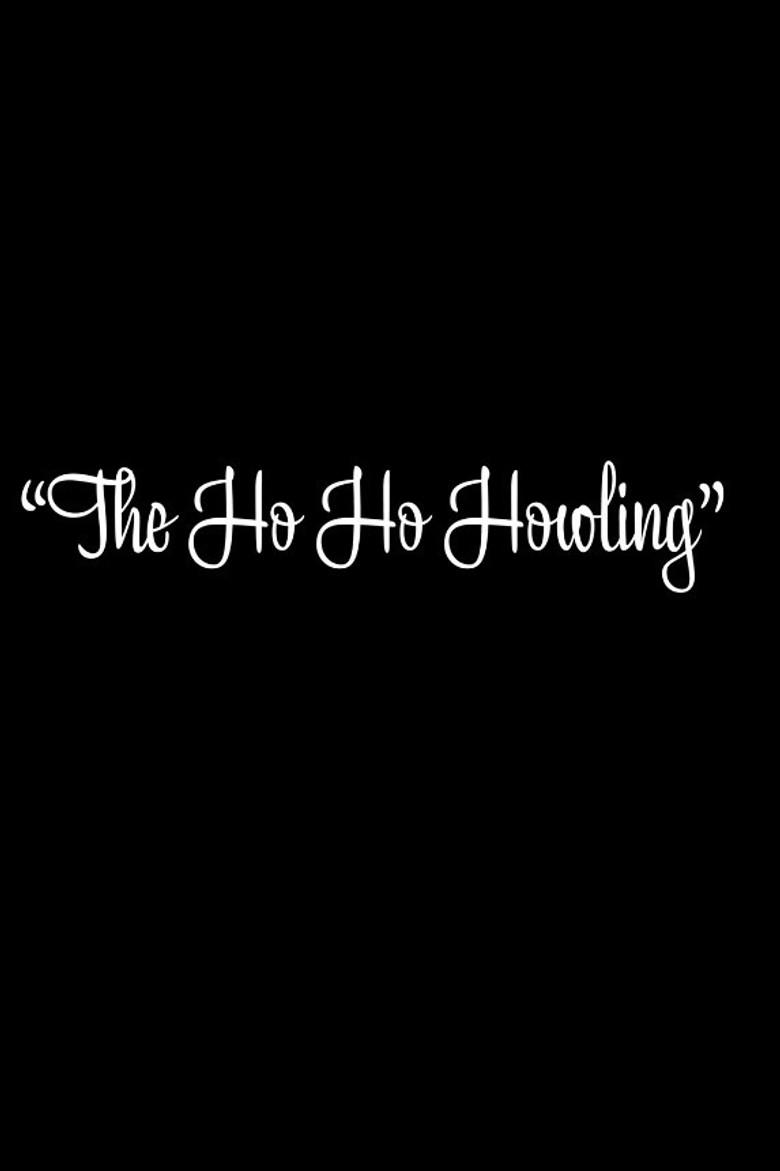 The Ho Ho Howling