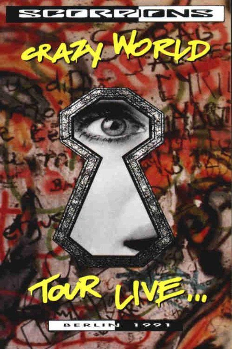 Scorpions – Crazy World Tour Live...Berlin 1991