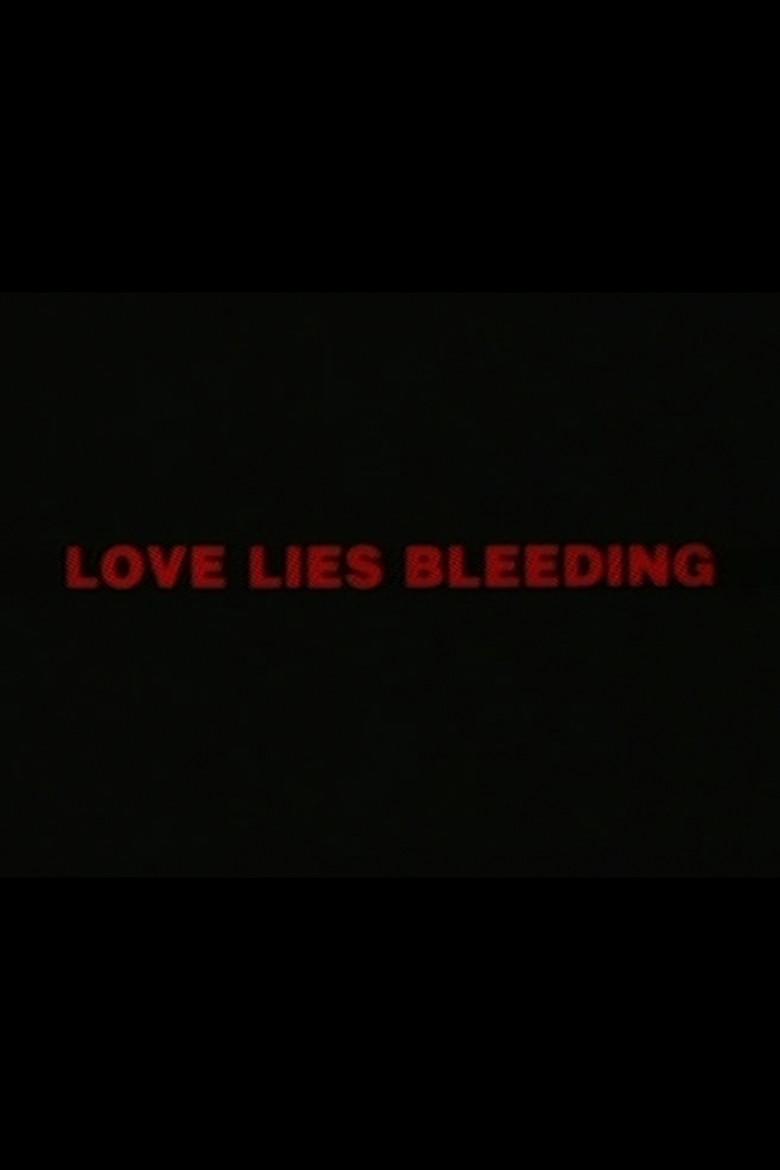 Love Lies Bleeding