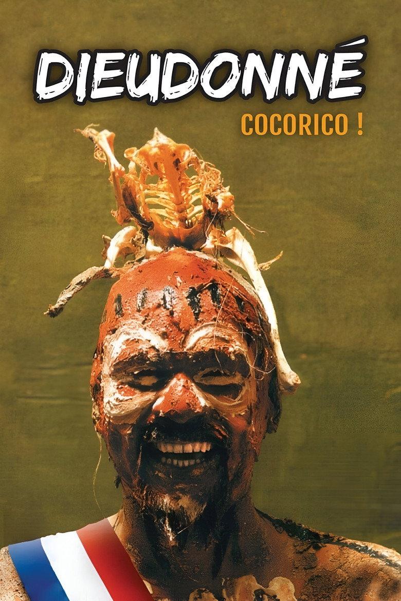 Dieudonné - Cocorico !
