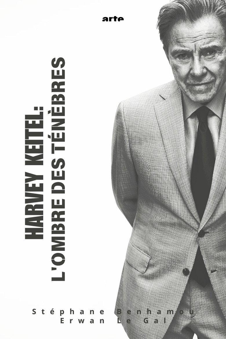 Harvey Keitel : À l'ombre des ténèbres
