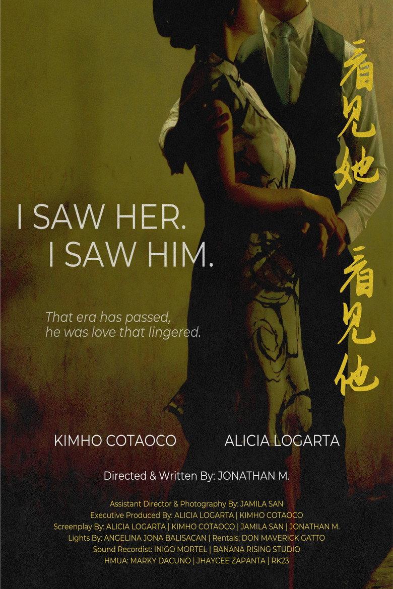 I Saw Her. I Saw Him. 看见她。看见他。