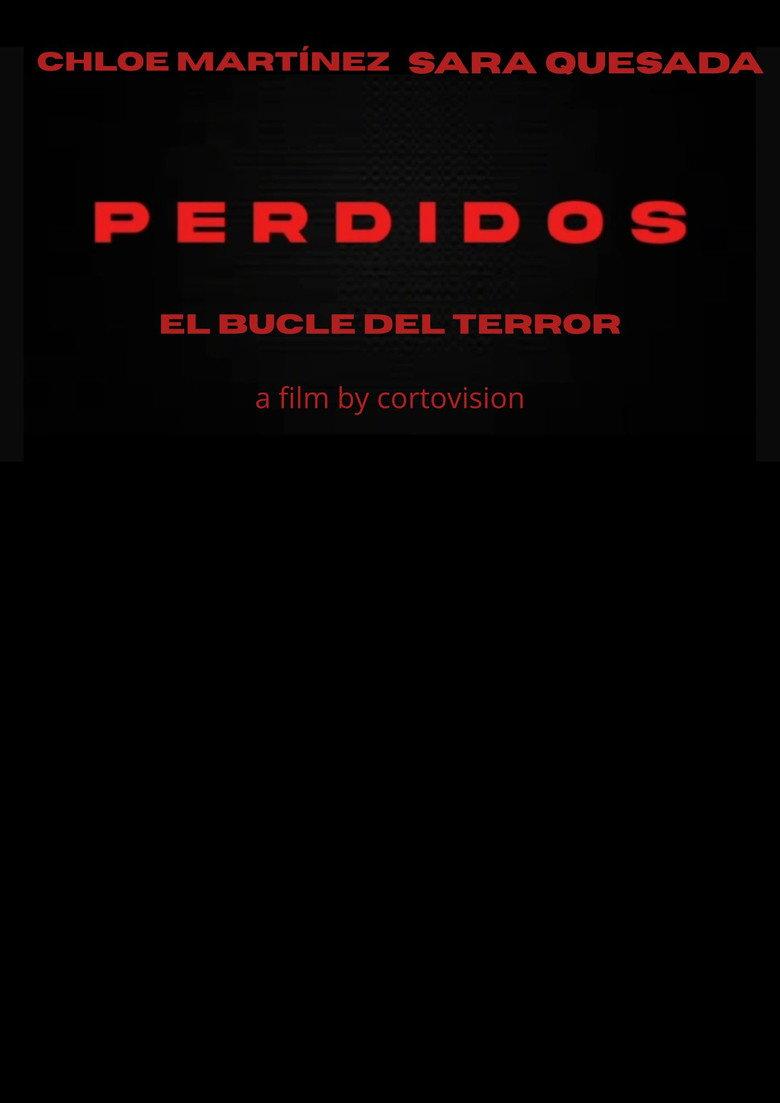 PERDIDIOS EL BUCLE DEL TERROR