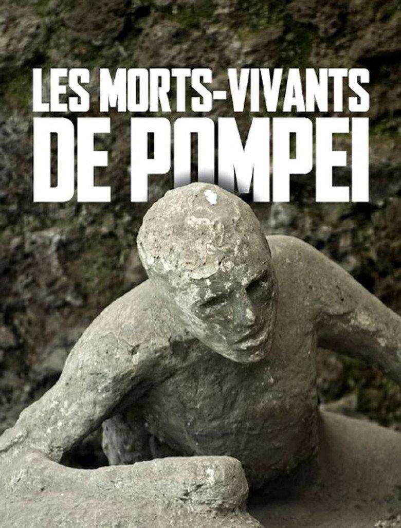 Les morts-vivants de Pompéi